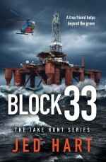 Block 33: Book Two: The Jake Hunt Series