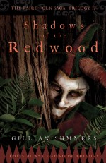 Shadows of the Redwood: The Scions of Shadow Trilogy
