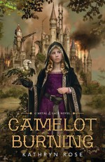 Camelot Burning