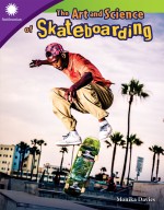 The Art and Science of Skateboarding