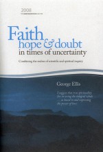 Faith, Hope & Doubt in Times of Uncertainly