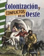Colonización y conflictos en el Oeste: Read-along eBook