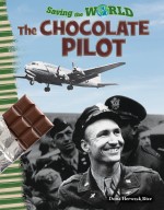 Saving the World: The Chocolate Pilot: Read Along or Enhanced eBook