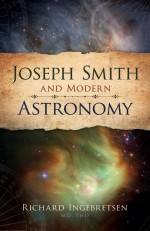 Joseph Smith and Modern Astronomy