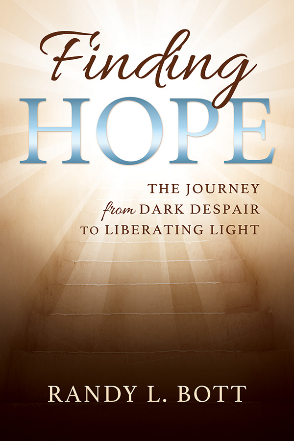 Finding Hope: The Journey from Dark Despair to Liberating Light