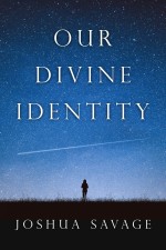 Our Divine Identity
