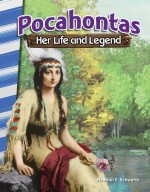 Pocahontas: Her Life and Legend
