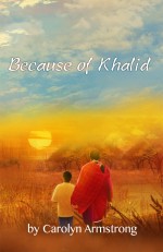 Because of Khalid