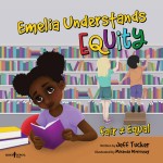 Emelia Understands Equity: Fair ≠ Equal