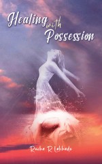 Healing With Possession