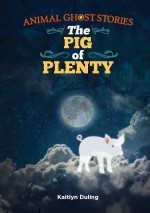 The Pig of Plenty