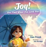 Joy: You Find What You Look For