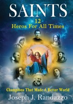 Saints: 12 Heroes for All Times Special Collector's Edition