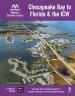 Embassy Cruising Guide Chesapeake Bay to Florida & the ICW, 9th edition Cape May, NJ to Fernandina Beach, FL Detailed Coverage of the Intracoastal Waterway
