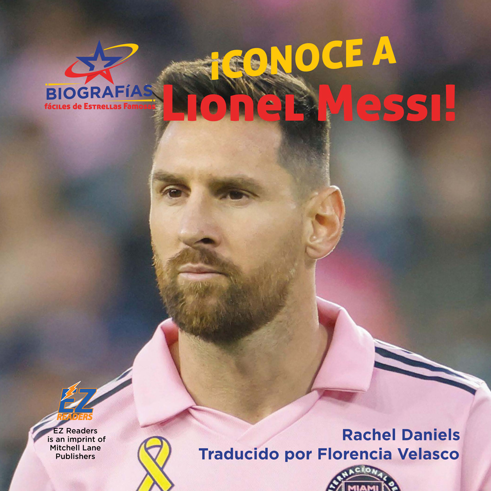 ¡Conoce a Lionel Messi!