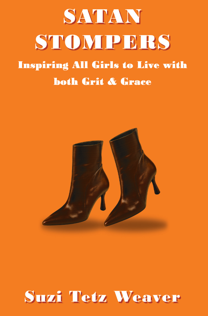 Satan Stompers: Inspiring All Girls to Live with both Grit & Grace