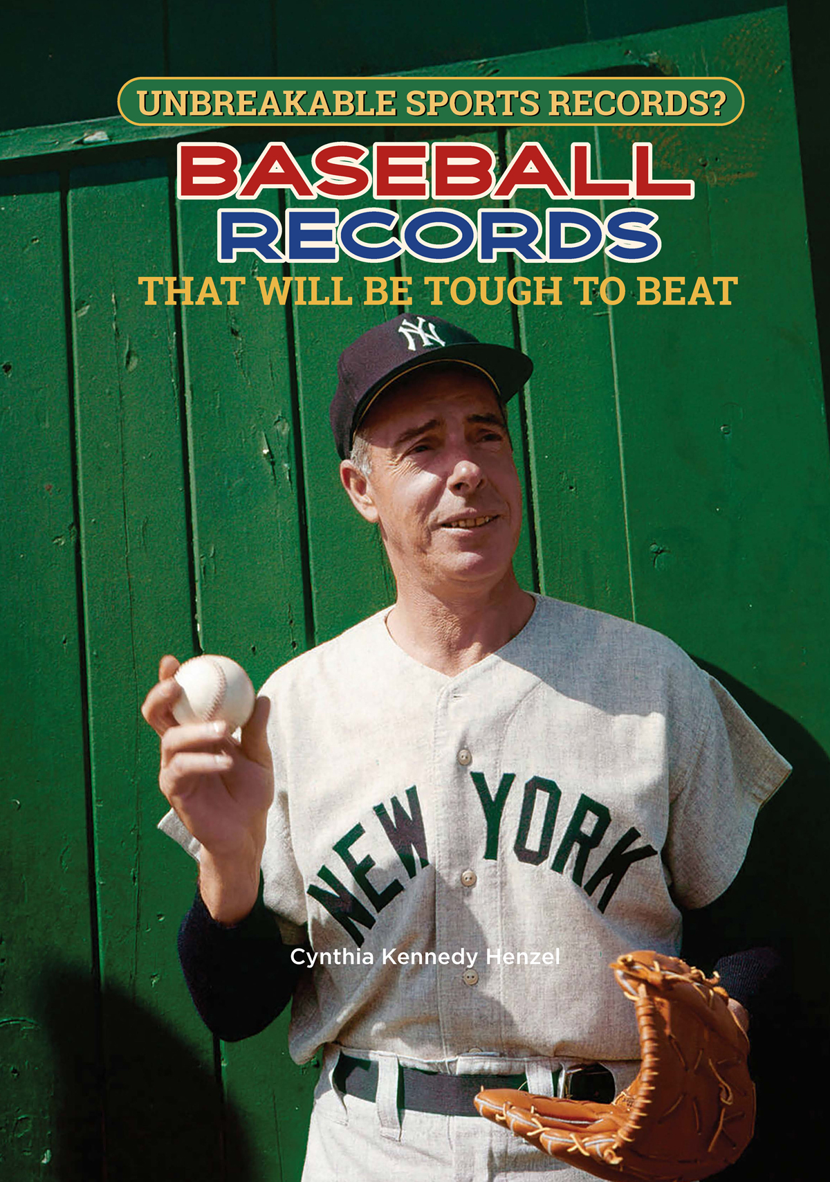 Baseball Records That Will Be Tough to Beat