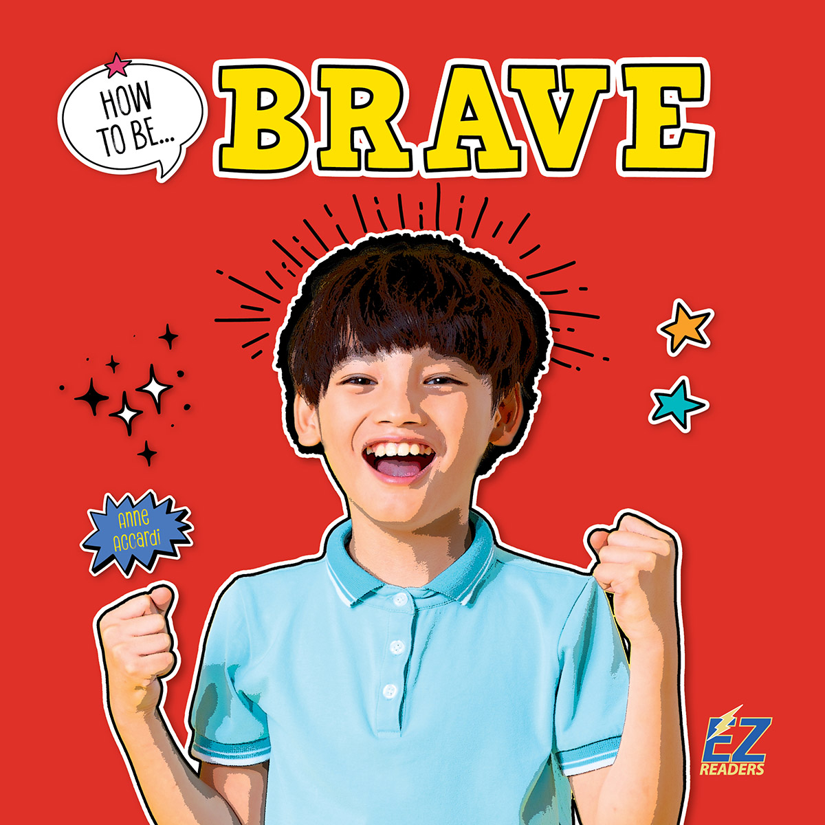 How to Be Brave