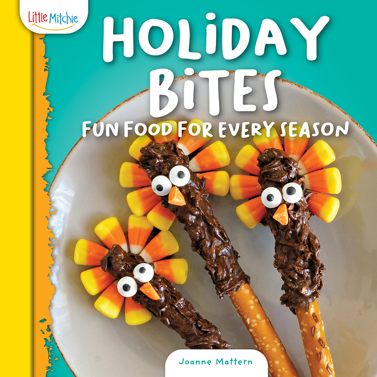 Holiday Bites: Fun Food for Every Season