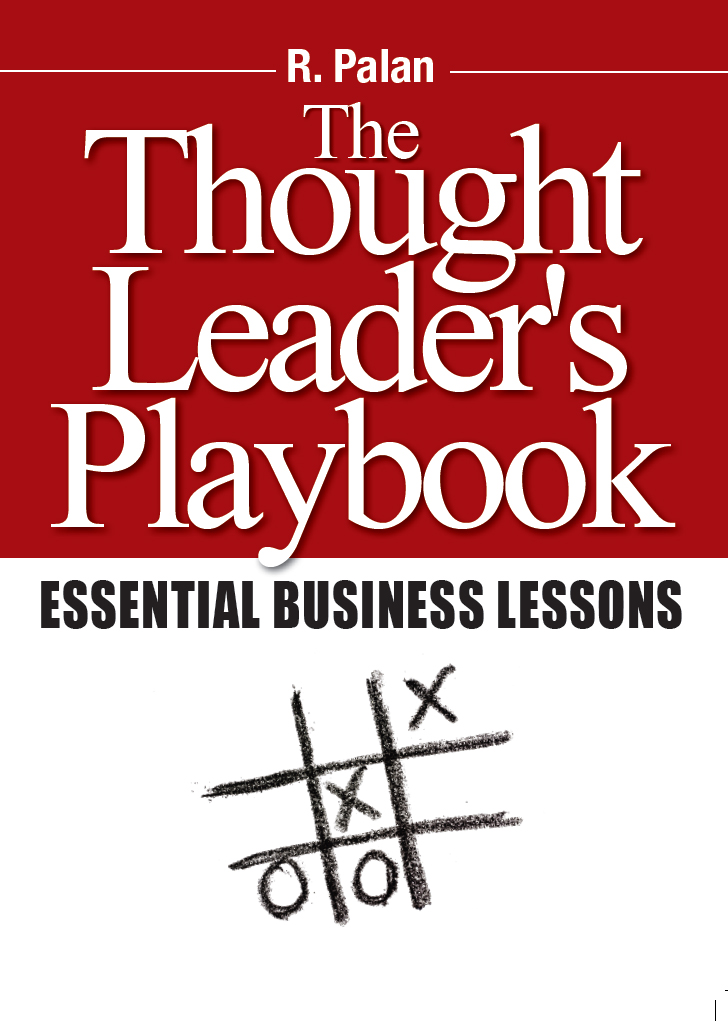 The Thought Leader’s Playbook: Essential Business Lessons