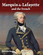 Marquis de Lafayette and the French