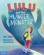 Lulu and the Hunger Monster ™