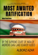Most Awaited Ratification by The Supreme Court of India of Andrews Ganj Land Scam by HUDCO