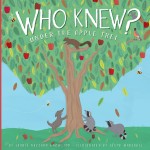 Who Knew?: Under the Apple Tree