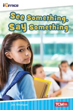 See Something, Say Something (Read Along or Enhanced eBook)