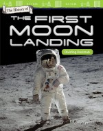 The History of the First Moon Landing: Dividing Decimals (Read Along or Enhanced eBook)