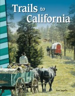 Trails to California (Read Along or Enhanced eBook)