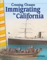 Crossing Oceans: Immigrating to California (Read Along or Enhanced eBook)