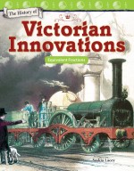 The History of Victorian Innovations: Equivalent Fractions (Read Along or Enhanced eBook)
