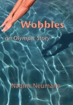 Wobbles an Olympic Story