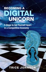 Becoming a Digital Unicorn