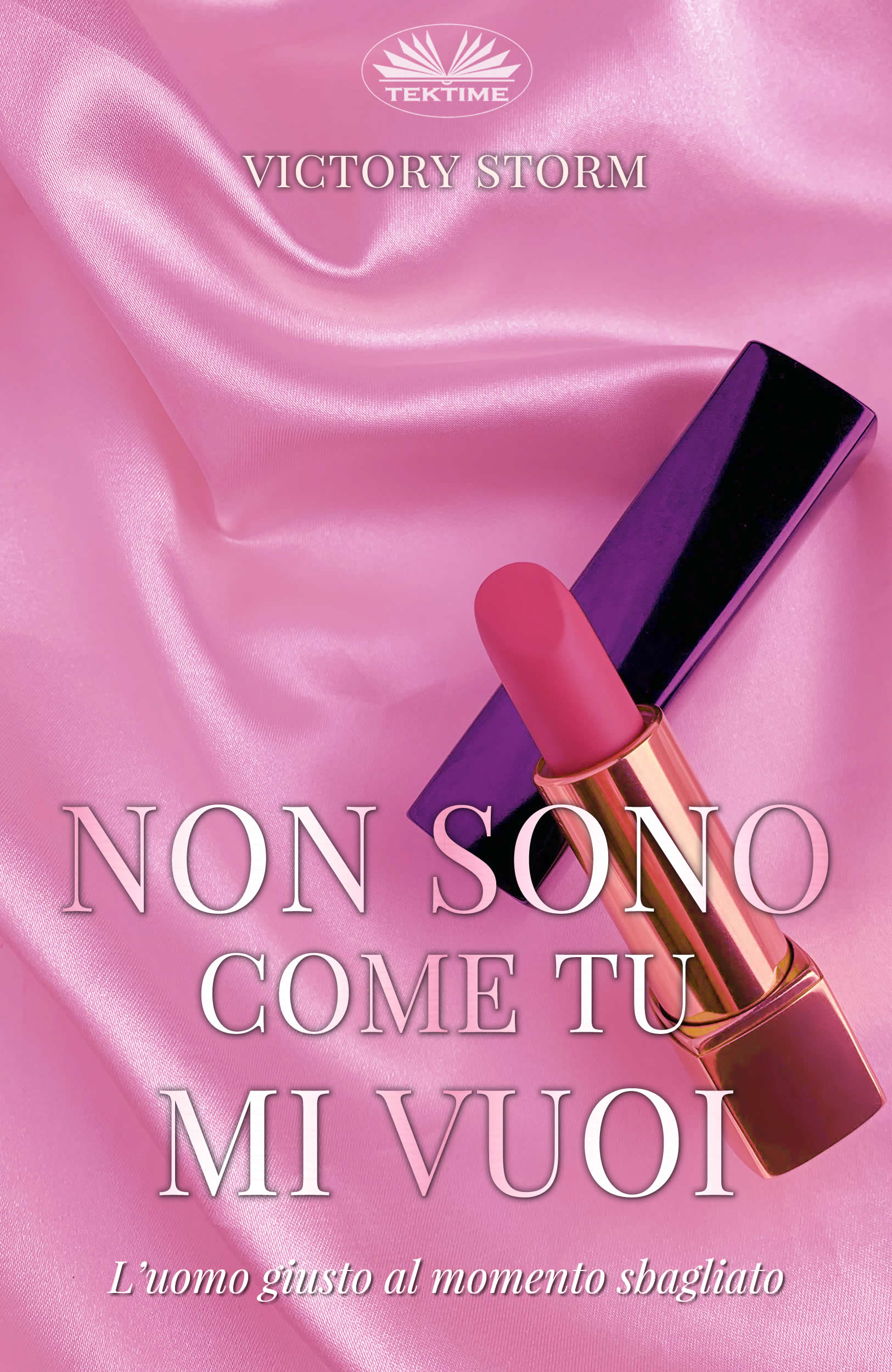 Non Sono Come Tu Mi Vuoi