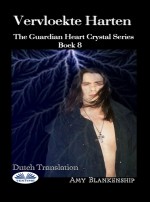Vervloekte Harten: The Guardian Heart Crystal Boek 8