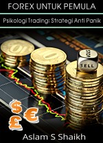 Forex Untuk Pemula: Psikologi Trading: Strategi Anti Panik