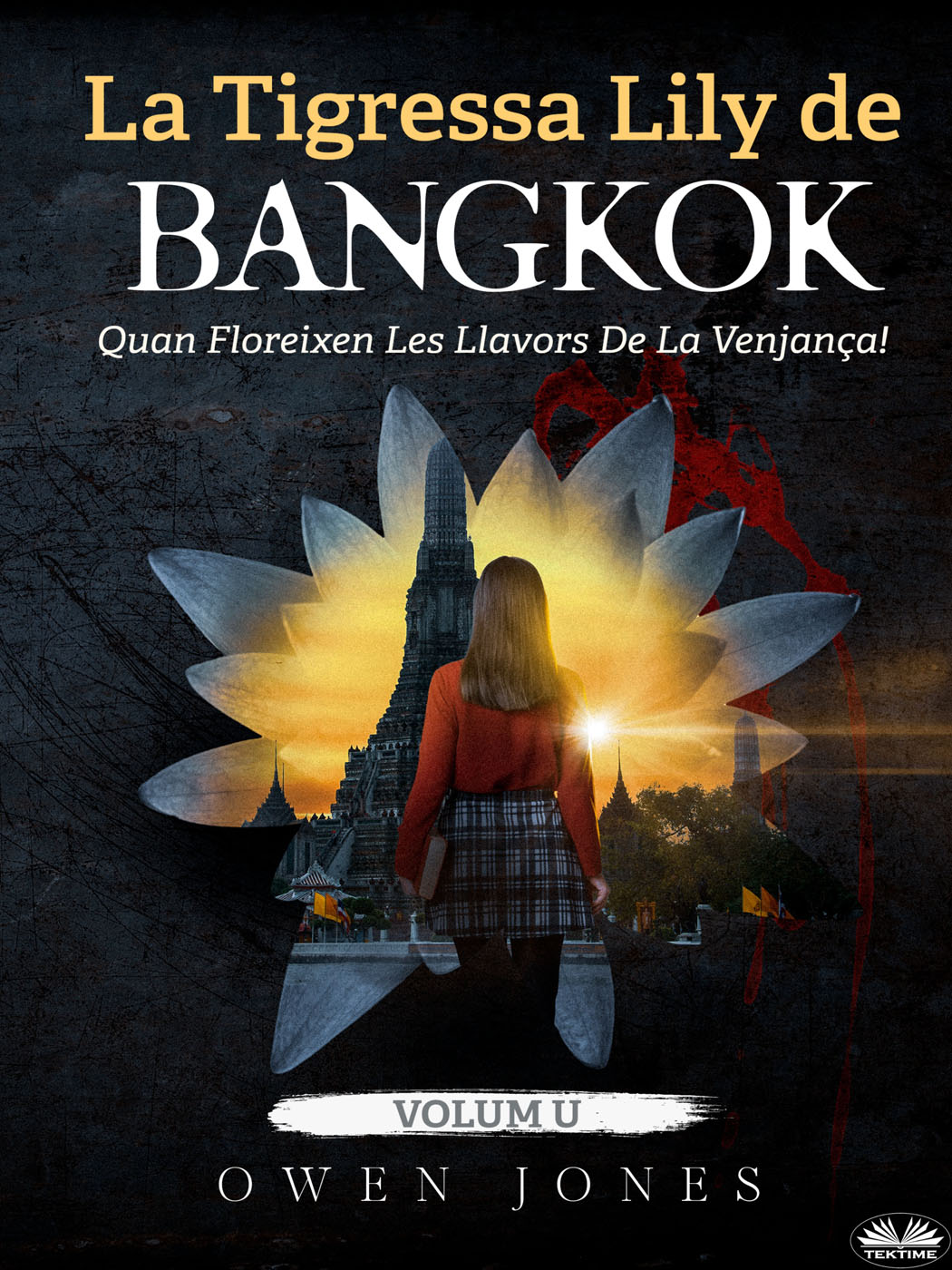 La Tigressa Lily de Bangkok : Quan Floreixen Les Llavors De La Venjança!