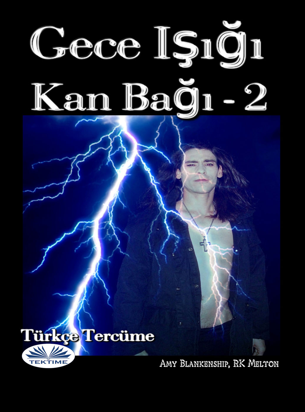 Gece Işığı : Kan Bağı - 2