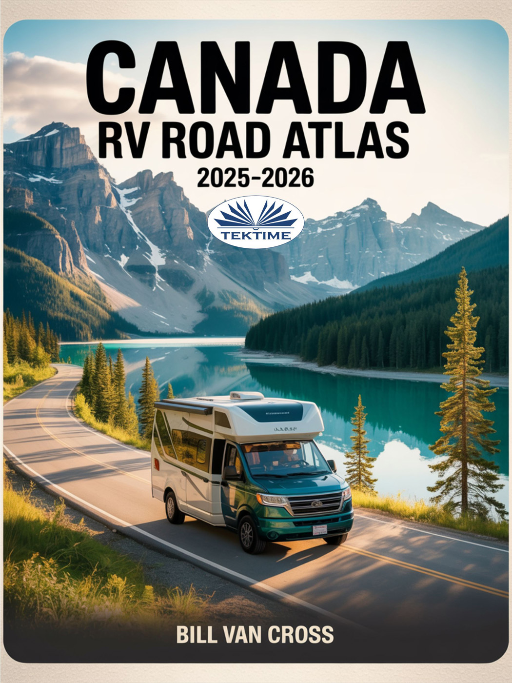 Canada RV Road Atlas 2025 - 2026
