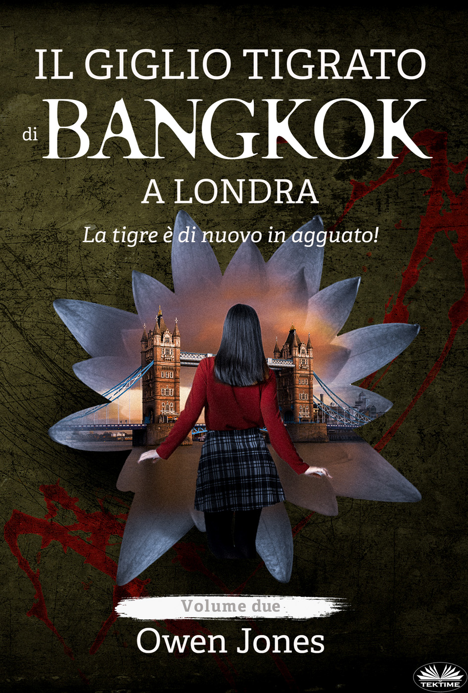 Il Giglio Tigrato Di Bangkok A Londra: La Tigre È Di Nuovo In Agguato!