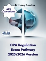 CPA Regulation Exam Pathway 2025/2026 Version CPA Regulation Exam Pathway 2025/2026 Version