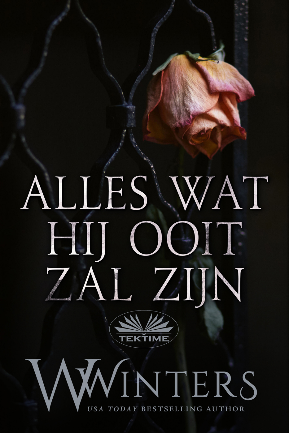 Alles Wat Hij Ooit Zal Zijn