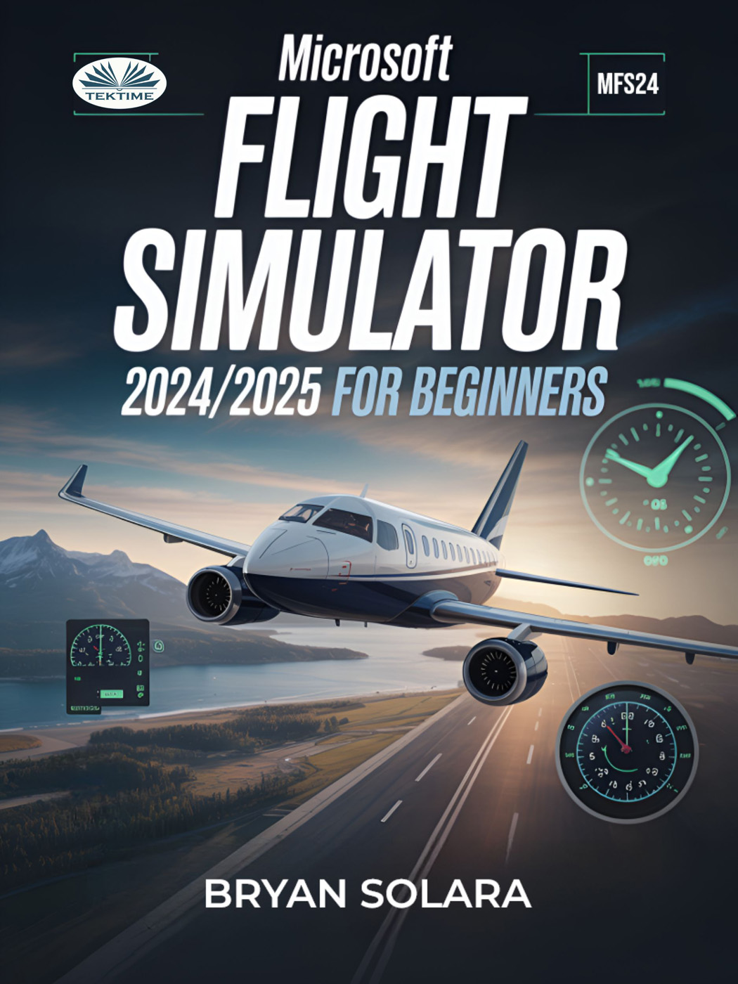 Microsoft Flight Simulator 2024/2025 For Beginners