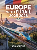 Europe With Eurail 2025-2026 Europe With Eurail 2025-2026