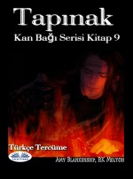 Tapınak: Kan Bağı Serisi Kitap 9 Tapınak: Kan Bağı Serisi Kitap 9