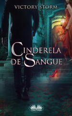 Cinderela De Sangue Cinderela De Sangue
