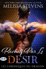 Racheté Par Le Désir Racheté Par Le Désir