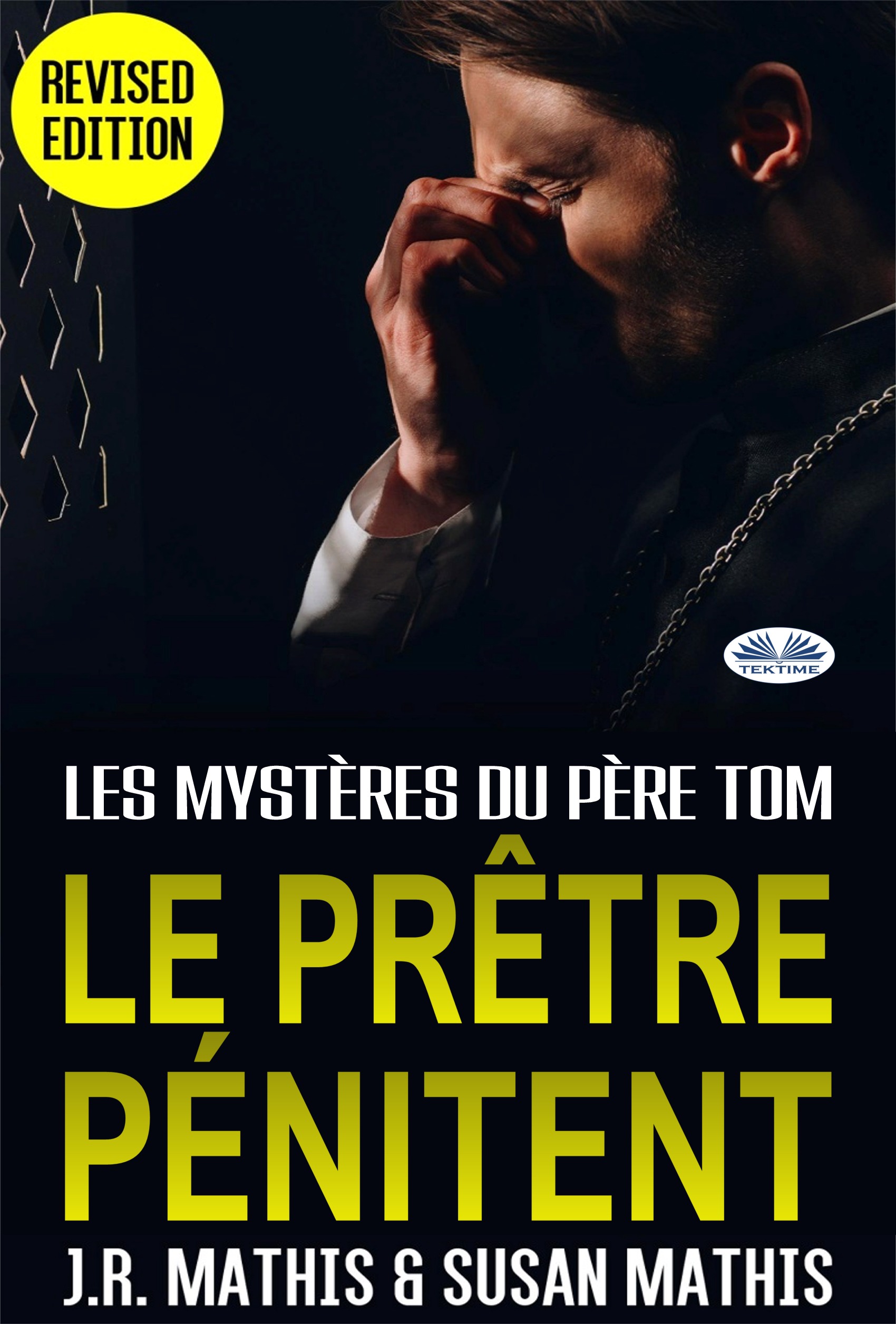Le Prêtre Pénitent: Les Mystères Du Père Tom